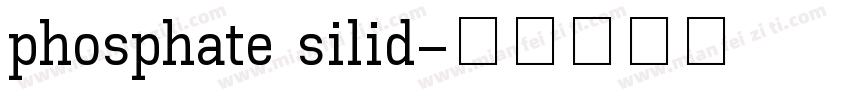 phosphate silid字体转换